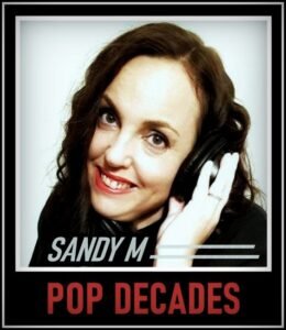 Sandy M's Pop Dacades